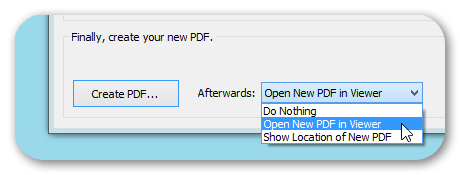Action to Perform after Creating Your PDF